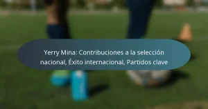 Yerry Mina: Contribuciones a la selección nacional, Éxito internacional, Partidos clave